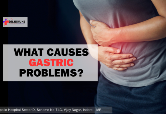 What causes gastric problems?