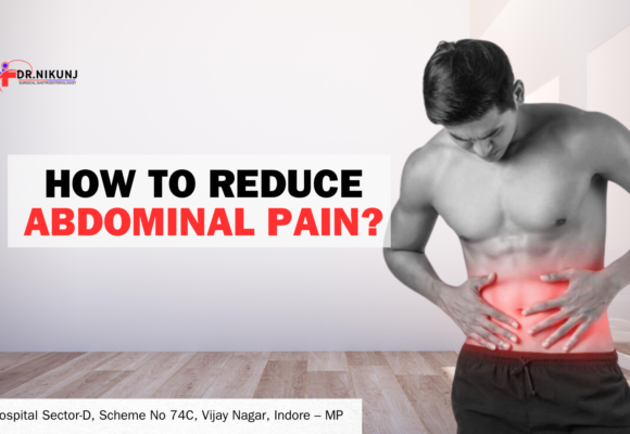 How to reduce Abdominal pain?