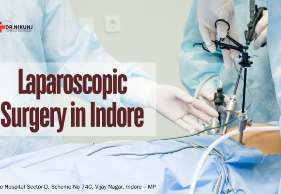 Laparoscopic Surgery in Indore