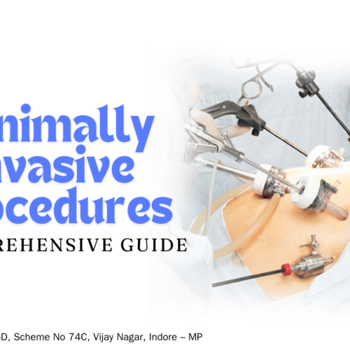 A Comprehensive Guide to Minimally Invasive Procedures