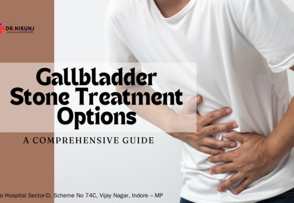 Ultimate Guide to Gallbladder Stone Treatment Options