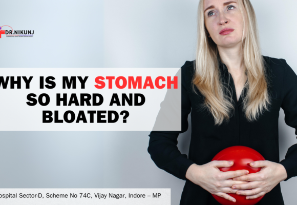 Why is My Stomach So Hard and Bloated?