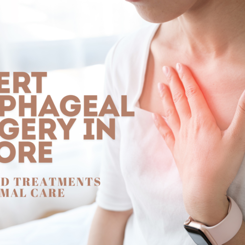 Expert Esophageal Surgery in Indore