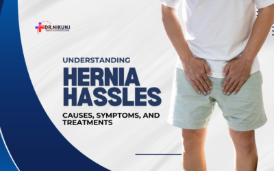 Understanding Hernia Hassles: Causes, Symptoms, and Treatments