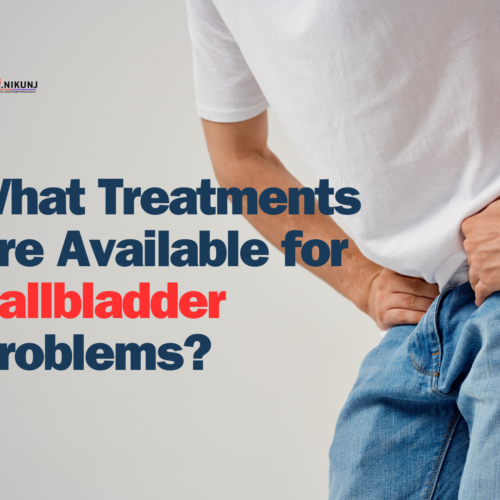 What Treatments Are Available for Gallbladder Problems?