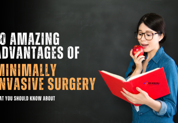 10 Amazing Advantages of Minimally Invasive Surgery That You Should Know About