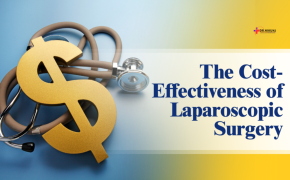 The Cost-Effectiveness of Laparoscopic Surgery: A Comprehensive Guide to Savings and Benefits