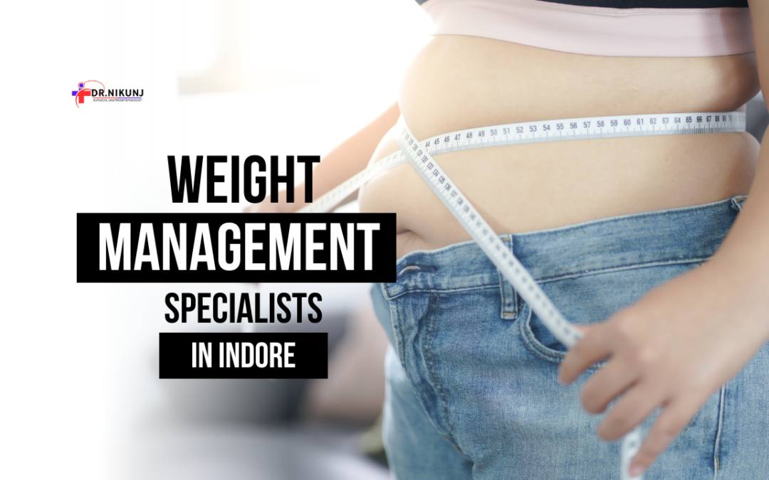 Weight Management Specialists in Indore
