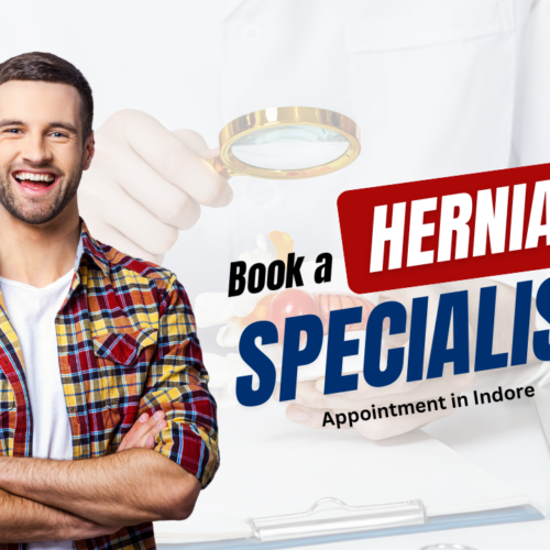 Book a Hernia Specialist Appointment in Indore