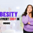 Obesity Treatment Cost in Indore