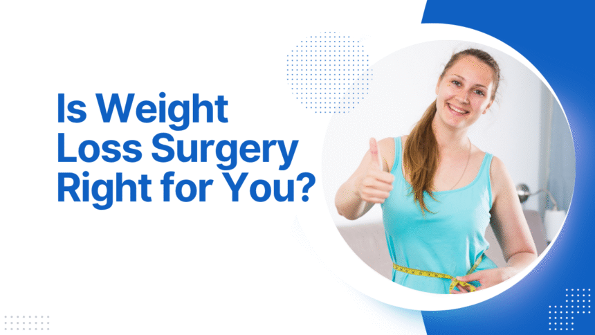 weight loss surgery