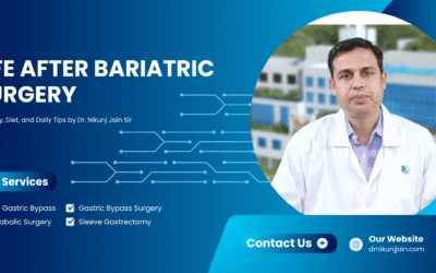 Blogs Life After Bariatric Surgery | Dr. Nikunj Jain Indore