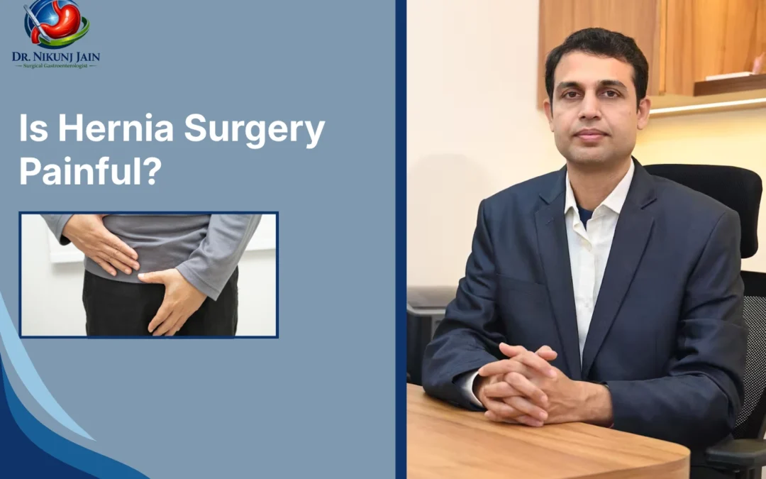 Is Hernia Surgery Painful?