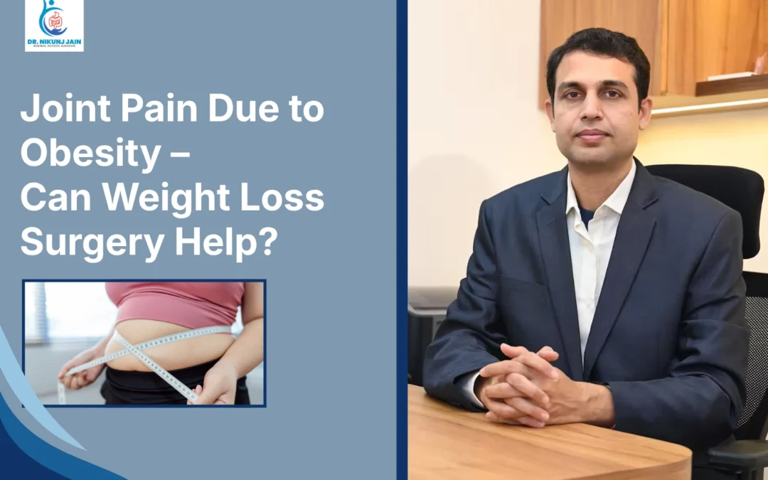 joint pain due to obesity in Indore, weight loss surgery in Indore, bariatric surgery in Indore, obesity treatment in Indore, best gastroenterologist surgeon in Indore, best bariatric surgeon in Indore, obesity surgeon in Indore, weight loss doctor in Indore, gastric sleeve surgery in Indore, obesity and joint pain treatment Indore, knee pain due to obesity Indore, hip pain due to obesity Indore, spine pain due to obesity Indore, laparoscopic weight loss surgery Indore, weight loss clinic in Indore, bariatric surgery specialist Indore, advanced obesity treatment Indore, safe weight loss surgery Indore, obesity management in Indore, metabolic surgery in Indore, stomach surgery for weight loss Indore, obesity related joint pain Indore, best surgeon for obesity in Indore, weight loss consultation Indore, bariatric treatment Indore, obesity care in Indore, laparoscopic surgeon in Indore, gastro surgeon in Indore, long term weight loss solution Indore, Dr Nikunj Jain Indore