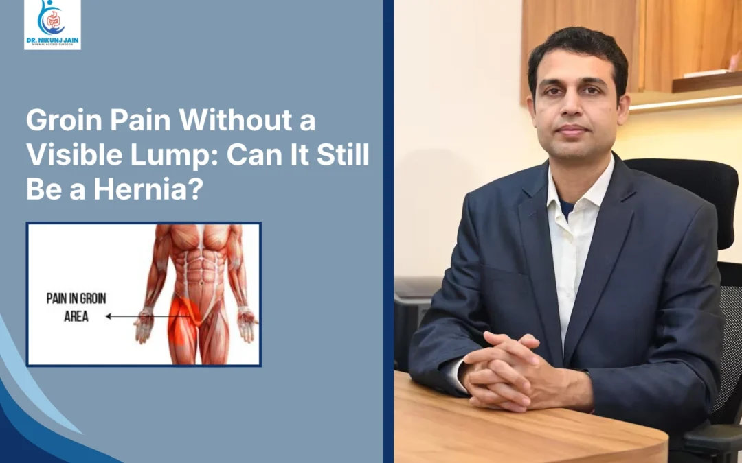 Groin Pain Without a Visible Lump: Can It Still Be a Hernia?
